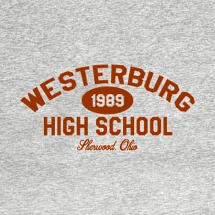 Westerburg High School from Heathers 1989 T-Shirt